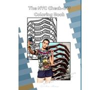 The NYC Check-Off Coloring Book: Color your way through The Big Apple, adding your thoughts as you go.