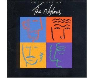 The Nylons - Best of the Nylons