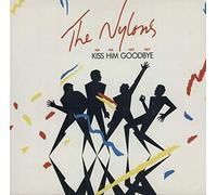 The Nylons - Na Na Hey Hey Kiss Him Goodbye