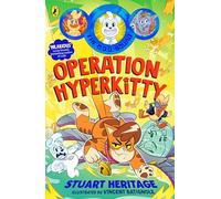 The O.D.D. Squad: Operation Hyperkitty: The next epic adventure in the illustrated series