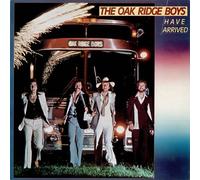 The Oak Ridge Boys - The Oak Ridge Boys Have Arrived