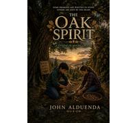 The Oak Spirit: A Legend of Mount Laguna
