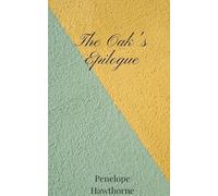 The Oak's Epilogue