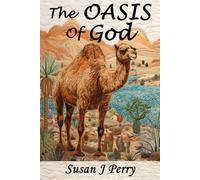 The Oasis Of God