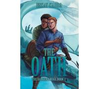 The Oath: 3 (The Ranger's Magi)