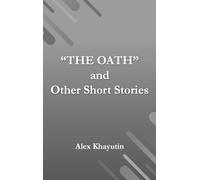 "The Oath" and other short stories