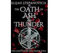 The Oath of Ash and Thunder