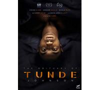 The Obituary of Tunde Johnson