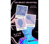 The Object Collection: An Extreme Horror Series (Object Series)