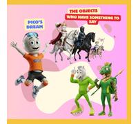 The Objects Who Have Something to Say, Pico’s dream: Pico’s dream