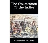 The Obliteration Of the Indies