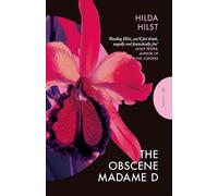 The Obscene Madame D (Pushkin Press Classics)