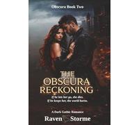The Obscura Reckoning: Obscura Book Two - A Dark Gothic Romance