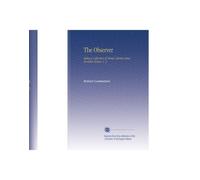 The Observer: Being a Collection of Moral, Literary and Familiar Essays. V. 2