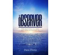 The Observer: Why Happiness Is a Skill and How to Cultivate It