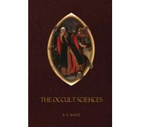 The Occult Sciences