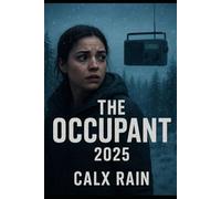 The Occupant, 2025.