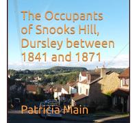The Occupants of Snooks Hill, Dursley between 1841 and 1871