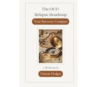 The OCD Relapse Roadmap: Your Recovery Compass