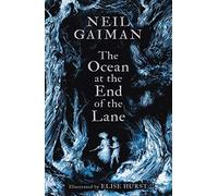 The Ocean at the End of the Lane (Illustrated Edition)