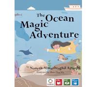 The Ocean Magic Adventure: 29 (Voices of Future Generations)