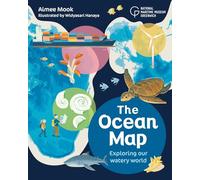 The Ocean Map: Exploring our watery world