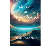 The Ocean of Infinite Mystery: 2 (The Gods of Space and Time)
