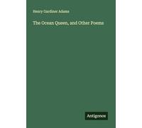 The Ocean Queen, and Other Poems