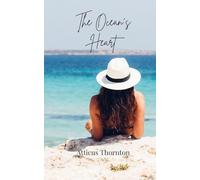 The Ocean’s Heart