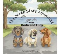 The Ocean State Adventure with Koda and Lucy
