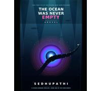 The Ocean Was Never Empty