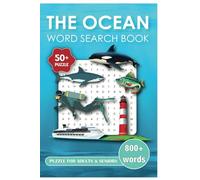 The Ocean Word Search Puzzle Book: Word Searches for Adults and Seniors with Easy to Read Print about The Ocean, Whales, Seals and More | 6x9 inches, ... Gifts for Vacations, Holidays and Free Times