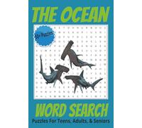 The Ocean Word Search Puzzle Book: Word Searches With Easy To Read Print About The Ocean, Marine Life, Ocean Currents, and More | 6x9 inches | 50+ ... Great For Gifts, Vacations, and Relaxation