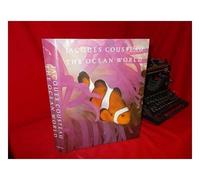 The Ocean World of Jacques Cousteau.