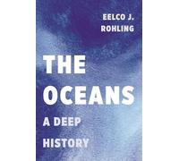 The Oceans: A Deep History – Princeton University Press