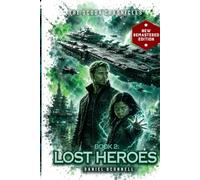 The Ocoda Chronicles Book 2 Lost Heroes