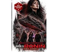 The Ocoda Chronicles Book 3 Ronin