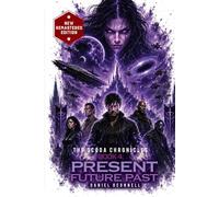 The Ocoda Chronicles Book 4 Present Future Past
