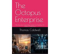 The Octopus Enterprise: The Executive Operating System for Building AI-Native Companies