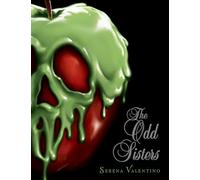 The Odd Sisters-Villains, Book 6: A Tale of the Three Witches