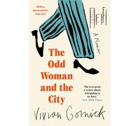 The odd woman and the city: a memoir