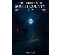 The Oddities of South Country D2 (The Oddities of South County)