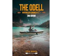 THE ODELL BUCKENFLUSH CHRONICLES 2 More River Tales 2nd Edition: More River Tales (The Odell Buckenflush Chronicles - 2nd Edition)