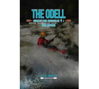 THE ODELL BUCKENFLUSH CHRONICLES 4: Adding To The River Tales