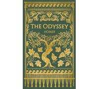 The Odyssey - a deluxe foiled special edition of Homer's legendary epic tale about heroes, gods, and monsters