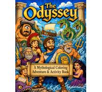 The Odyssey: A Mythological Coloring Adventure & Activity Book