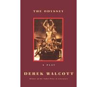 [The Odyssey: A Stage Version] (By: Derek Walcott) [published: July, 1993]