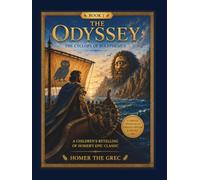 The Odyssey Adventures: The Cyclops Adventure: A Children's Greek Mythology Adventure Inspired by Homer