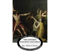 The Odyssey for Boys and Girls