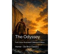 The Odyssey: Full-Colour Illustrated Collector’s Edition